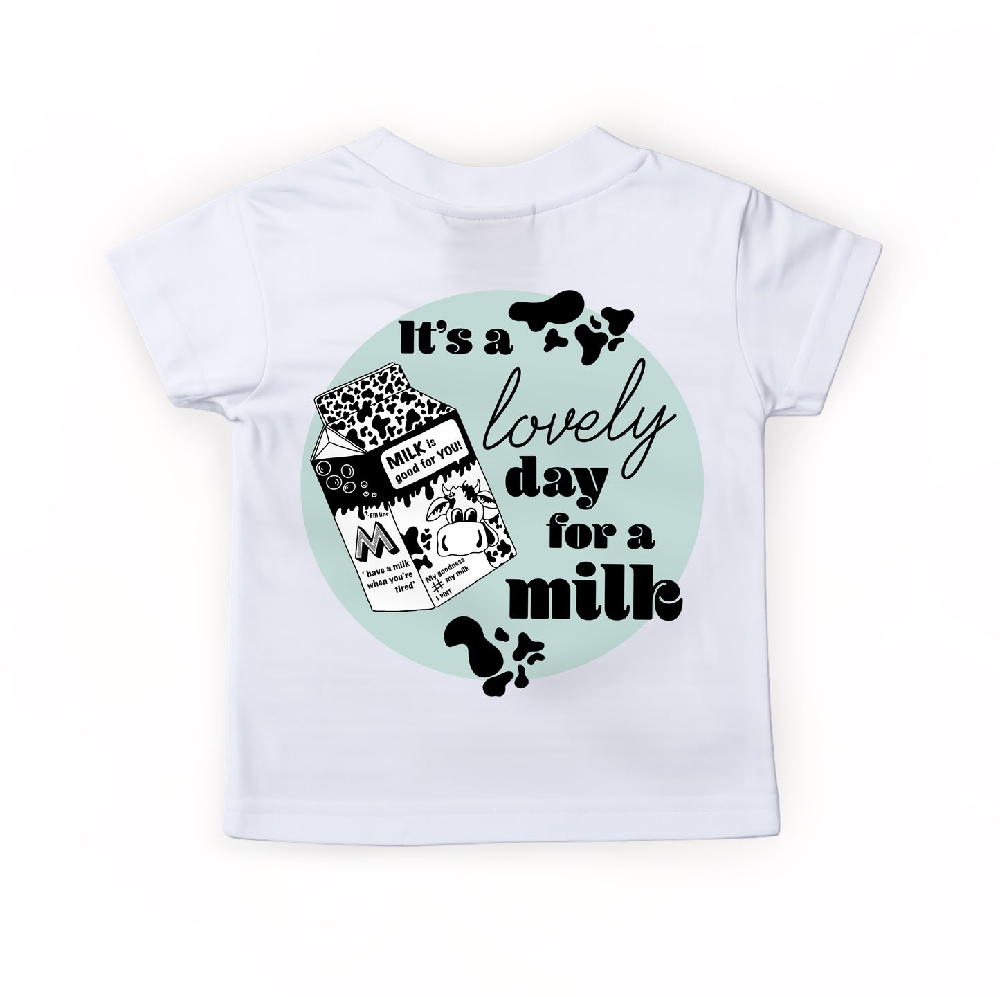 Mint ‘It’s a lovely day for a milk’ Kids T-shirt